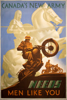 WW2 Poster - Canada's New Army Needs Men Like You (Reproduction)