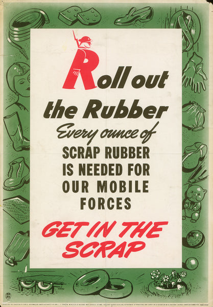 WW2 Poster - Roll Out the Rubber (Reproduction)