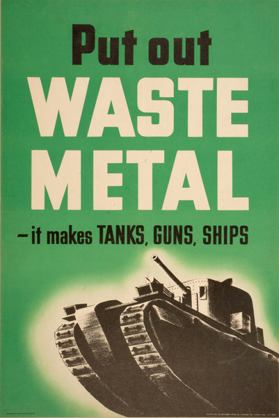 WW2 Poster - Put Out Your Waste Metal (Reproduction)